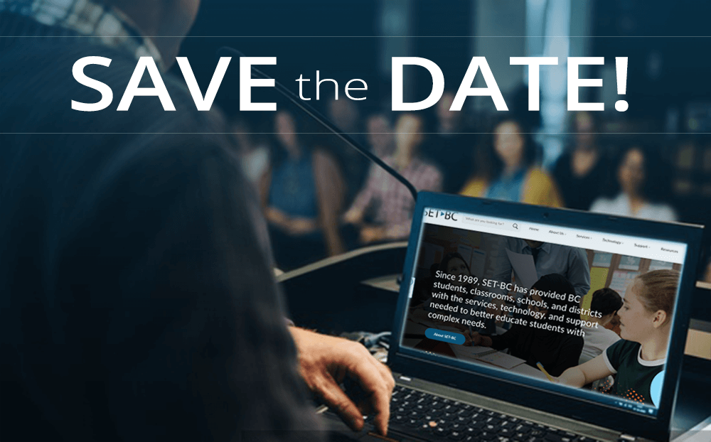 Save the date for the upcoming SET-BC Conference